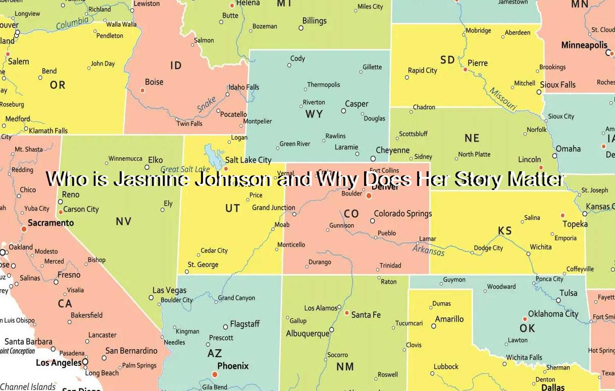 Who is Jasmine Johnson and Why Does Her Story Matter